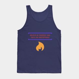 BELIVE IN YOURSELF Tank Top